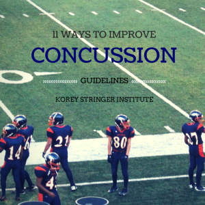 11 Ways to Improve Concussion Guidelines